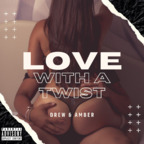 Free access to lovewithatwist (Drew&amp;Amber) Leak OnlyFans 

 profile picture